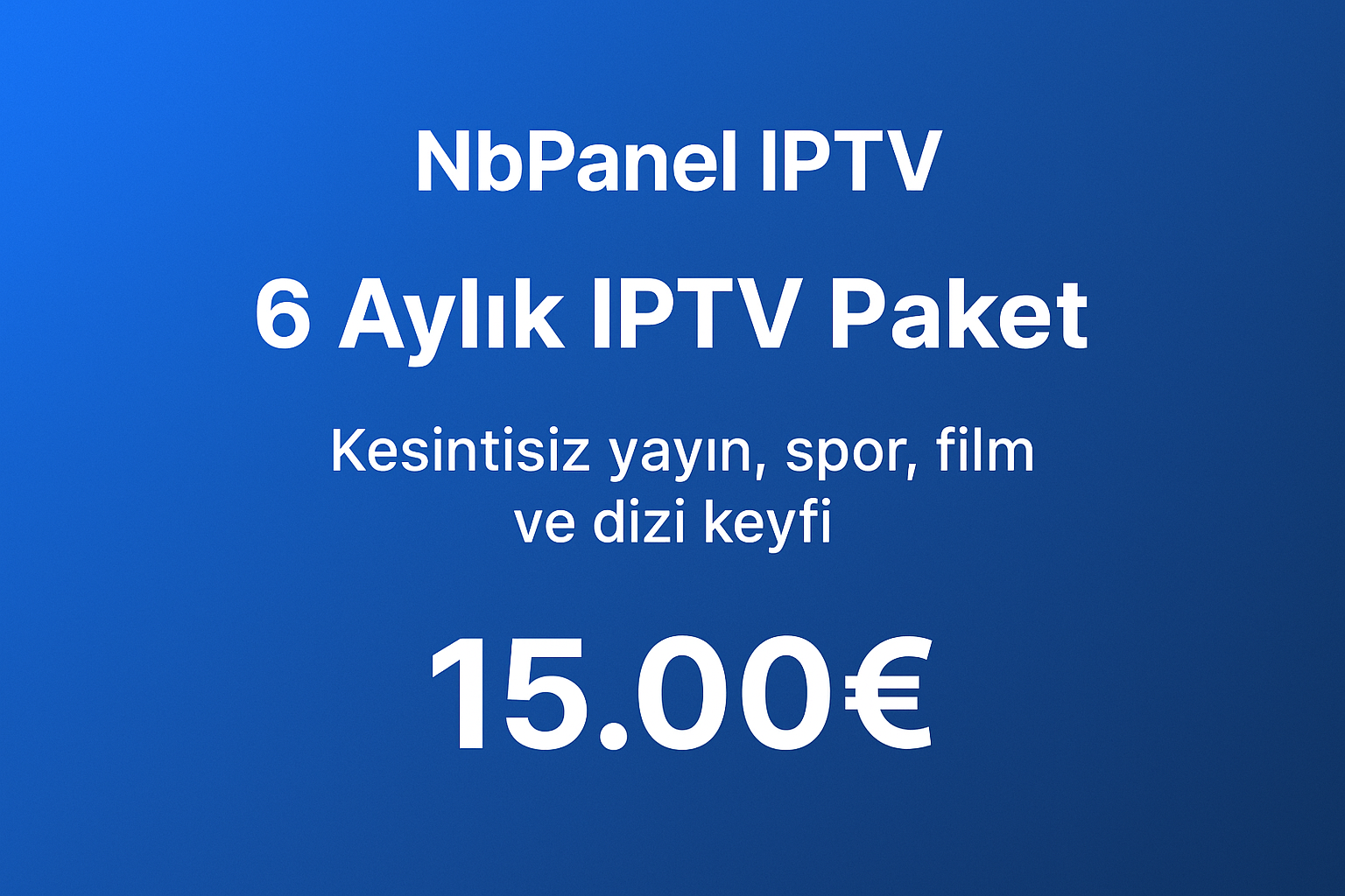 Eniyi-aliptv IPTV 6 aylık paket fiyat ve özellikleri - 15 Euro